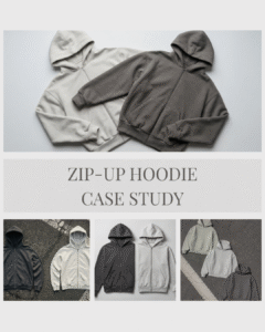 Zip-Up Hoodie Case Study